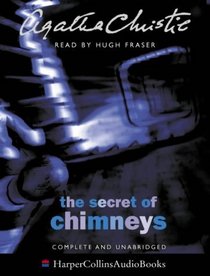 The Secret of Chimneys: Complete & Unabridged