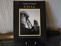 Images of Industry : Coal