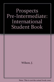 Prospects Pre-Intermediate: International Student Book