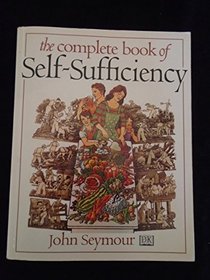 The Complete Book of Self-sufficiency