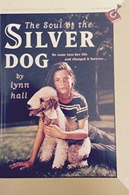 The Soul of the Silver Dog