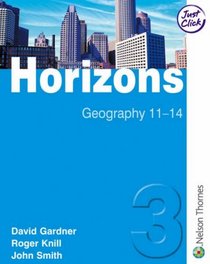 Horizons 3: Geography 11-14 (Book 3)