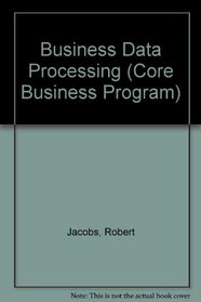 Business Data Processing (Core Business Program)