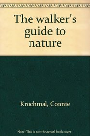 The walker's guide to nature