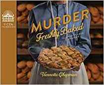Murder Freshly Baked (Amish Village Mystery, Bk 3) (Audio CD) (Unabridged)