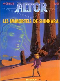 Altor, tome 4 : Les Immortels de Shinkara
