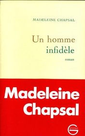 Un homme infidele (French Edition)