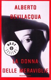 La donna delle meraviglie (Oscar Mondadori) (Italian Edition)