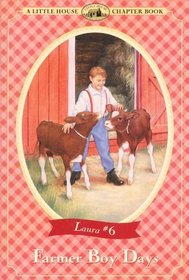 Farmer Boy Days (Little House Chapter Book)