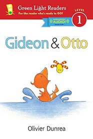 Gideon and Otto (Reader): With Read-Aloud Download (Gossie & Friends)