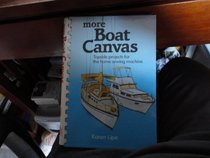 More boat canvas: Topside projects for home sewing machines