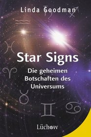Star Signs Die Geheimen Botschaften des Universums