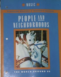The World Around Us: People And Neighborhoods (Music BLM & Teacher's Manual, Grade 1)