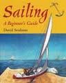 Sailing: a Beginner's Guide