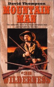 Mountain Man (Wilderness, 38)