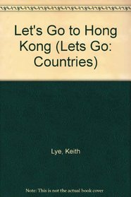 Let's Go to Hong Kong (Lets Go: Countries)