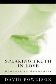 Speaking Truth In Love (VantagePoint Books)