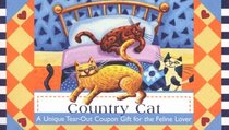 Country Cat: A Unique Tear-Out Coupon Gift for the Feline Lover (Coupon Collections)