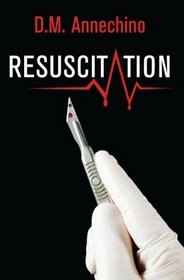 Resuscitation (Sami Rizzo, Bk 2)