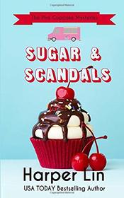 Sugar and Scandals (The Pink Cupcake Mysteries)