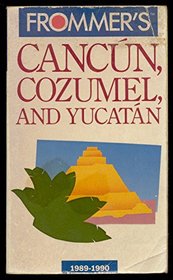 Cancun, Cozumel and the Yucatan