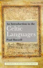 An Introduction to the Celtic Languages (Longman Linguistics Library)