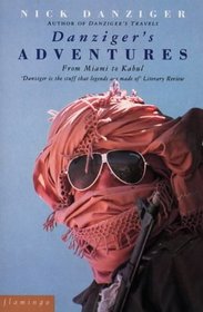 Danziger's Adventures: From Miami to Kabul