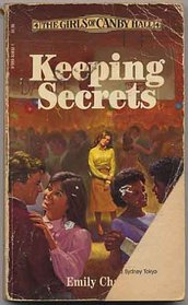 Keeping Secrets (Girls of Canby Hall, Bk 4)