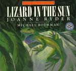 Lizard in the Sun (A Just for a Day Book)