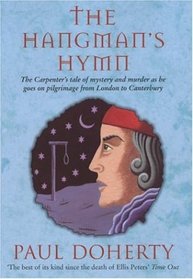 The Hangman's Hymn (Stories Told on Pilgrimage from London to Canterbury, Bk 5)