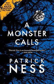 A Monster Calls: Inspired by an idea from Siobhan Dowd