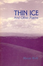 Thin Ice and Other Poems