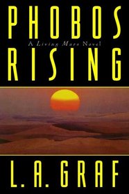 Phobos Rising: A Living Mars Novel
