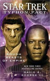 Rough Beasts of Empire (Star Trek: Typhon Pact, Bk 3)