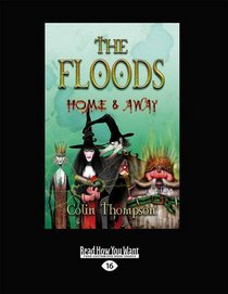 The Floods 3: Home and Away