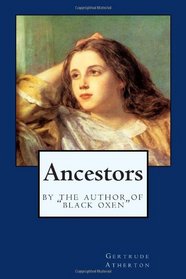 Ancestors: By the Author of 