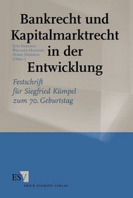 Bankrecht und Kapitalmarktrecht in der Entwicklung.