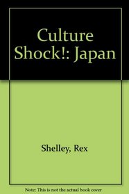 Culture Shock!: Japan