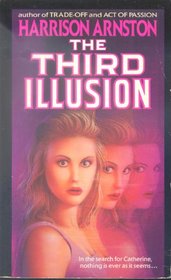 The Third Illusion
