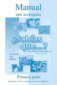 Workbook/Lab Manual (Vol. 1) to accompany Sabias que?