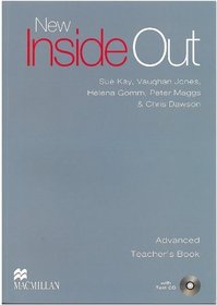 New Inside Out Advanced: Teacher's Book with Test CD