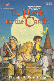 The Battle For The Castle (Castle in the Attic, Bk 2)