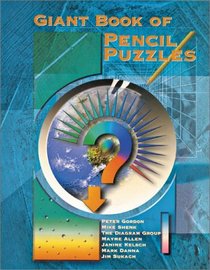 Giant Book of Pencil Puzzles (Giant Book Series)