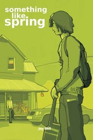 Something Like Spring (Something Like, Bk 4)