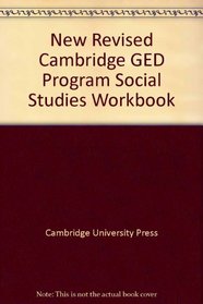 New Revised Cambridge GED Program Social Studies Workbook