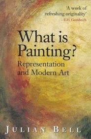 What is Painting?: Representation and Modern Art