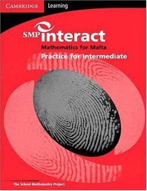 SMP Interact Mathematics for Malta - Intermediate Practice Book (SMP Maths for Malta)