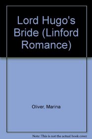 Lord Hugo's Bride (Linford Romance Library (Large Print))