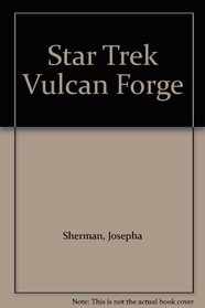 Star Trek Vulcan Forge