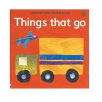 Things That Go (Usborne Baby Board Books)